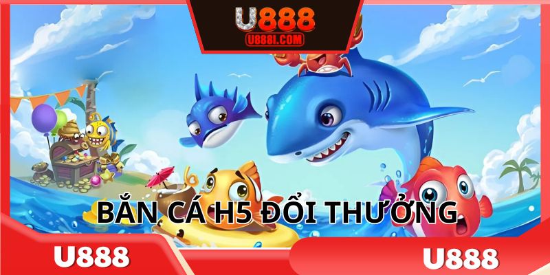 ban-ca-H5