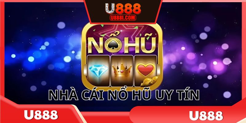 nha-cai-no-hu-uy-tin