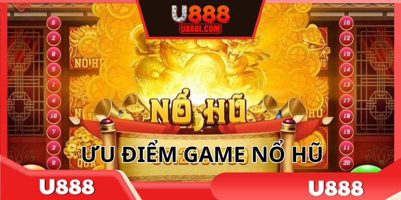 Nắm bắt chính xác ưu điểm của game slots online