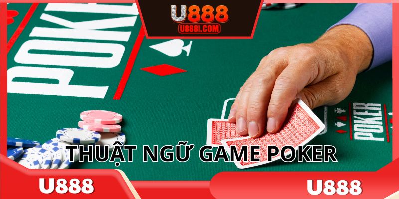 Hiểu cụ thể thuật ngữ sử dụng trong game